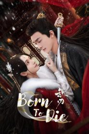 Born to Die (2025) Episode 20 English SUB