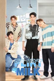 Flirt Milk (2025) Episode 5 English SUB