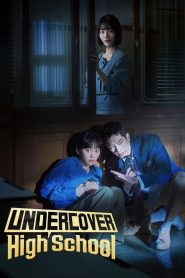 Undercover High School (2025) Episode 1 English SUB